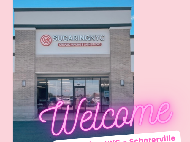 Welcome to our new location, Sugaring NYC – Schererville
