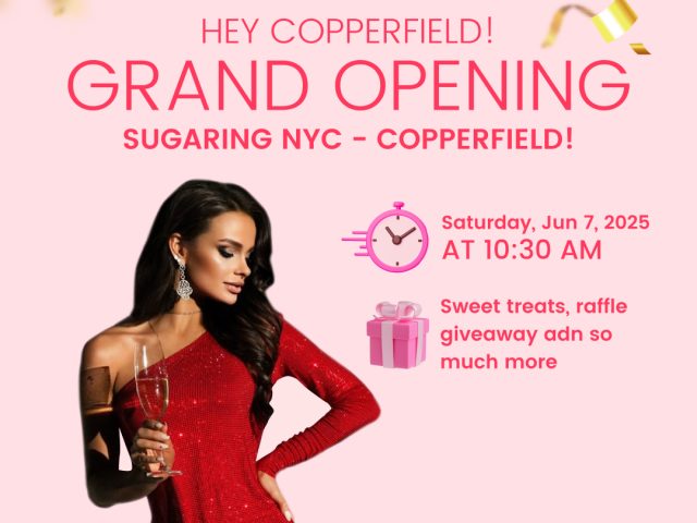 Good News, Copperfield — Sugaring NYC Is Now Open! 🎉