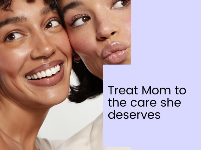 Treat Mom To The Care She Deserves 💜